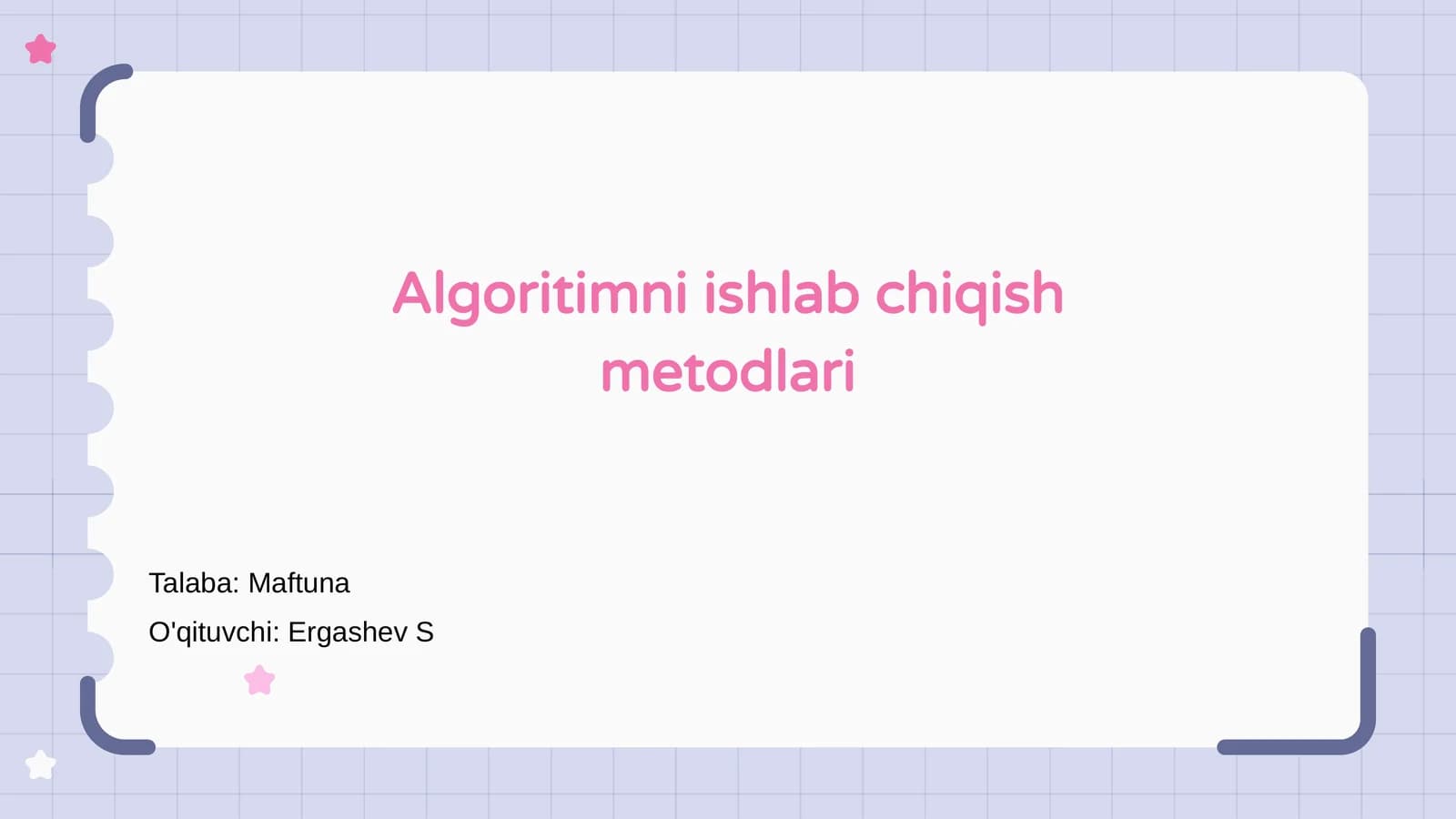 Algoritimni ishlab chiqish metodlari