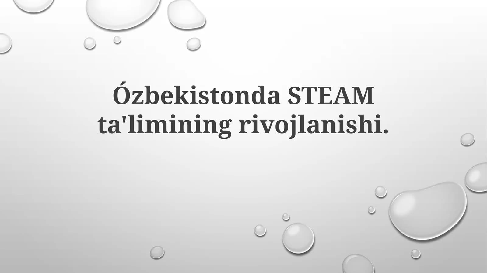 Ózbekistonda STEAM ta'limi