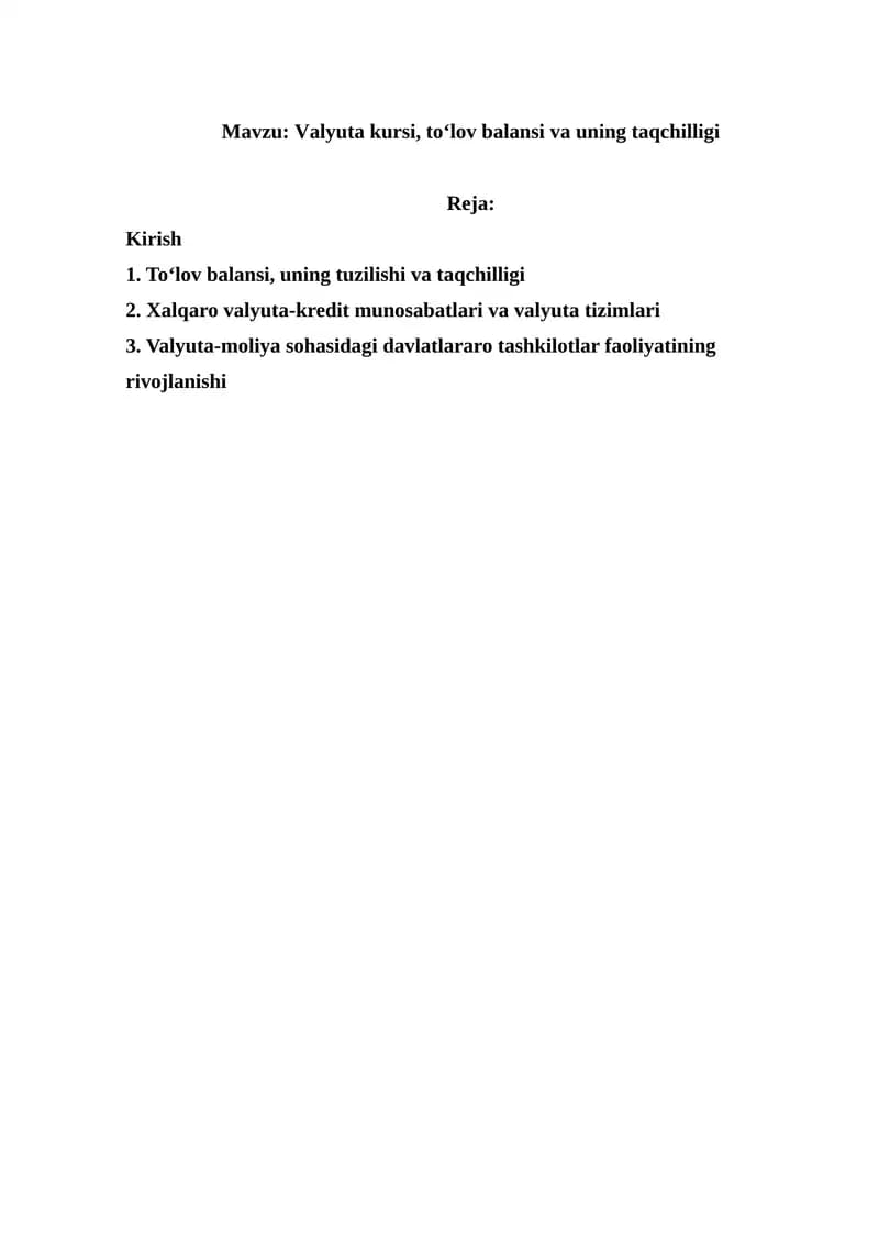 Valyuta kursi, to‘lov balansi va uning taqchilligi