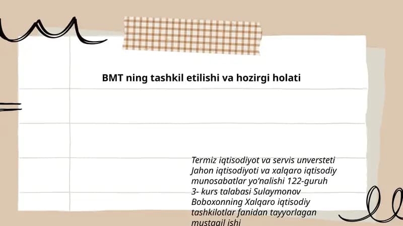BMT ning tashkil etilishi va hozirgi holati