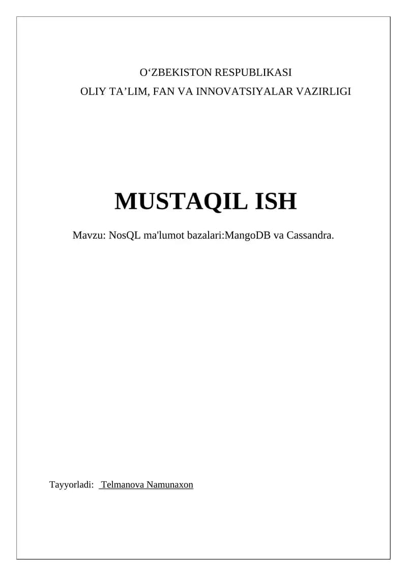 NoSQL ma'lumot bazalari:MangoDB va Cassandra