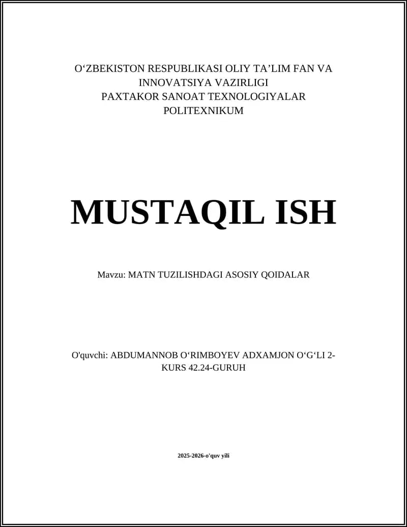 MATN TUZILISHDAGI ASOSIY QOIDALAR