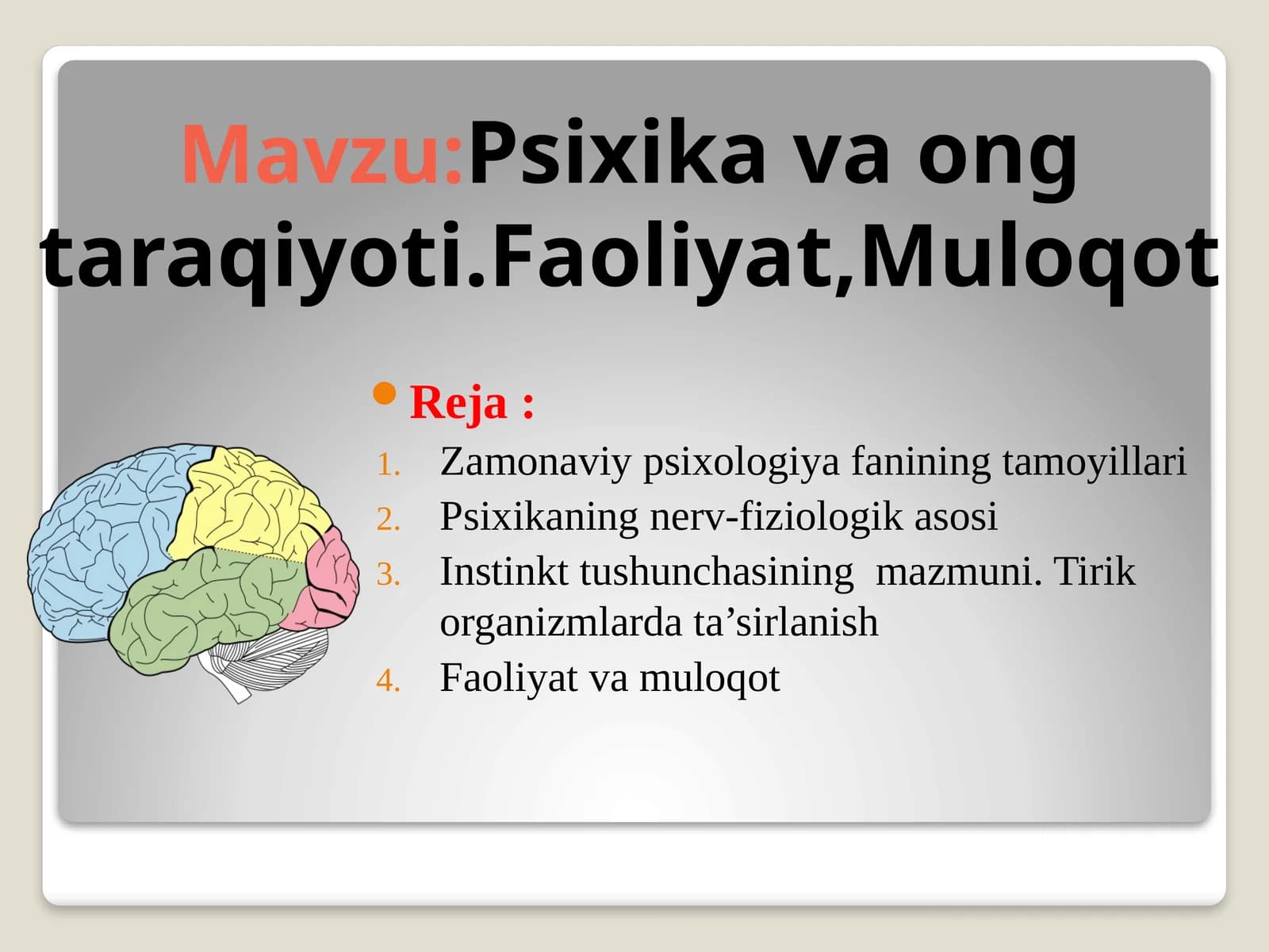 Zamonaviy psixologiya fanining tamoyillari