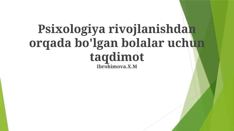 Bolalarning Psixologik Rivojlanishi