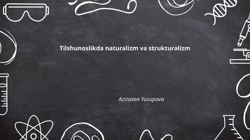 Tilshunoslikda naturalizm va strukturalizm