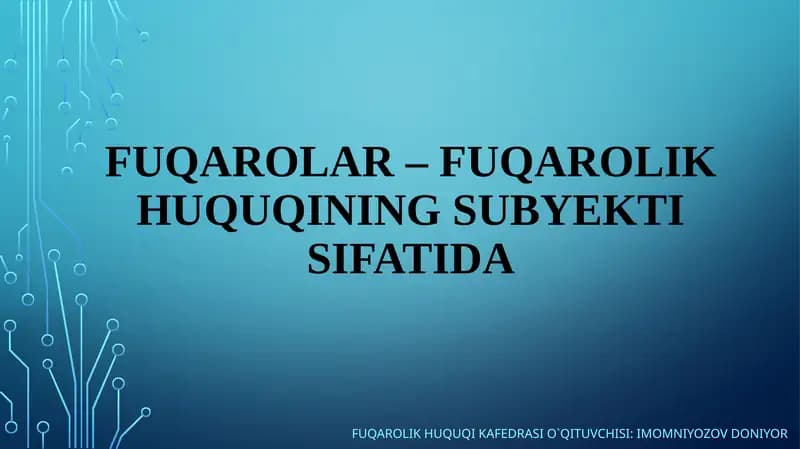 Fuqarolik huquqi va muomalalarni o`qitish