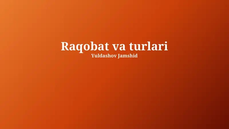 Raqobat va turlari
