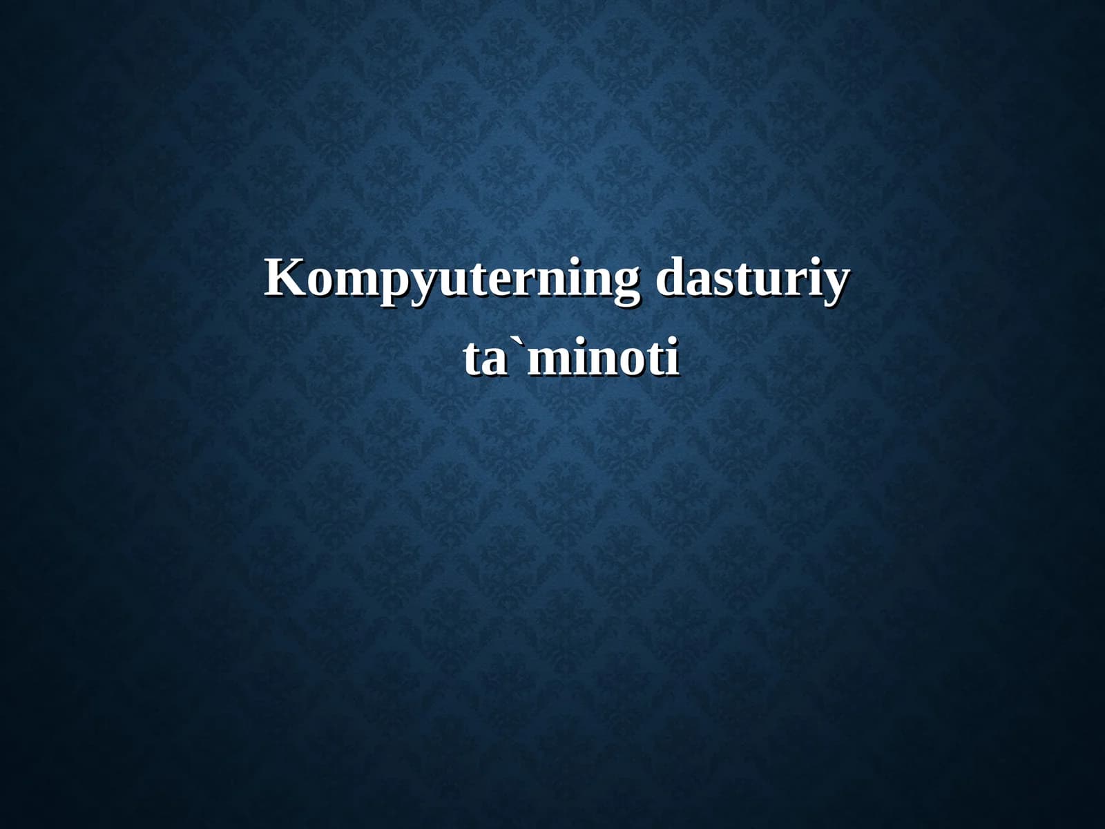 Dasturiy ta'minot (Software)