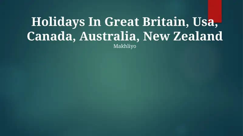 Holidays In Great Britain, Usa, Canada, Australia, New Zealand