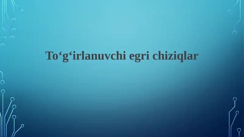 Rektifikatsiyalanuvchi egri chiziqlar