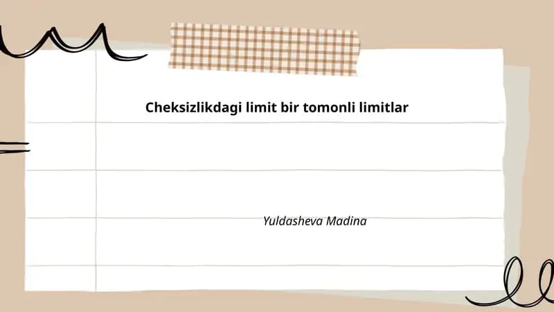 Cheksizlikdagi limit bir tomonli limitlar