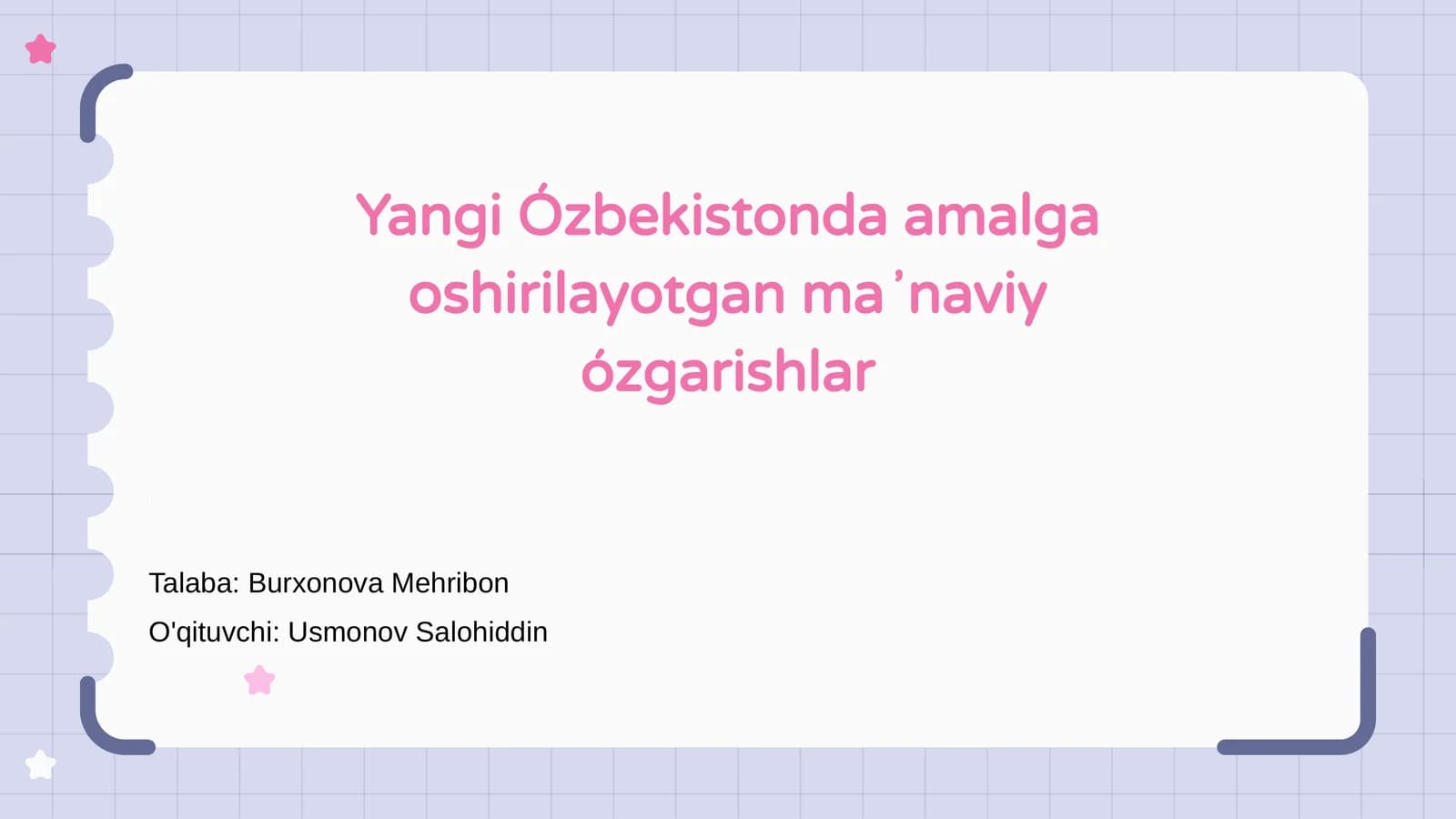 Yangi Ózbekistonda amalga oshirilayotgan maʼnaviy ózgarishlar