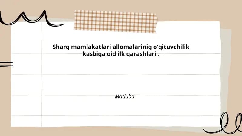 Sharq mamlakatlari allomalarining o'qituvchilik kasbi
