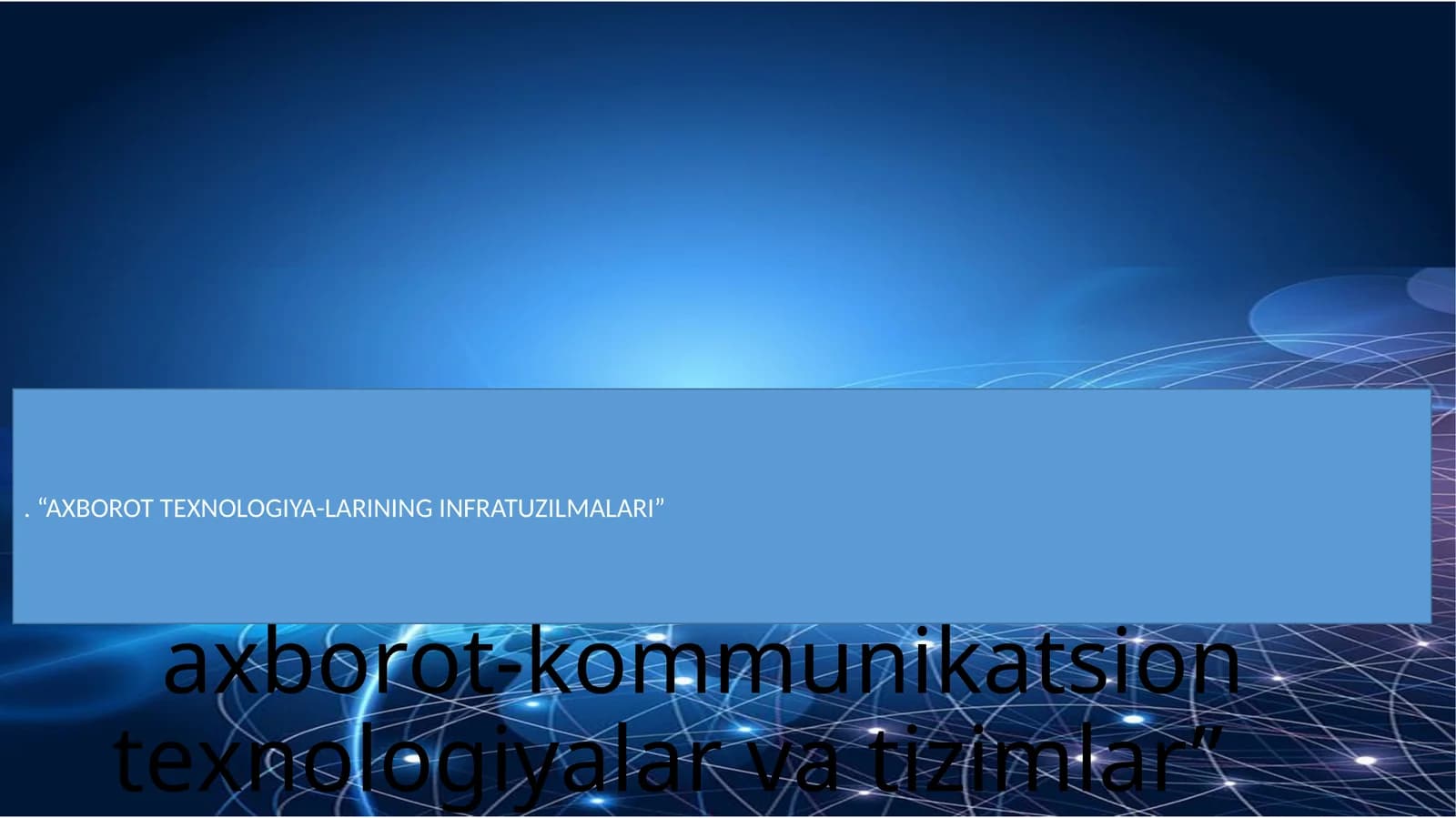 Axborot texnologiyalari aniq fanlar