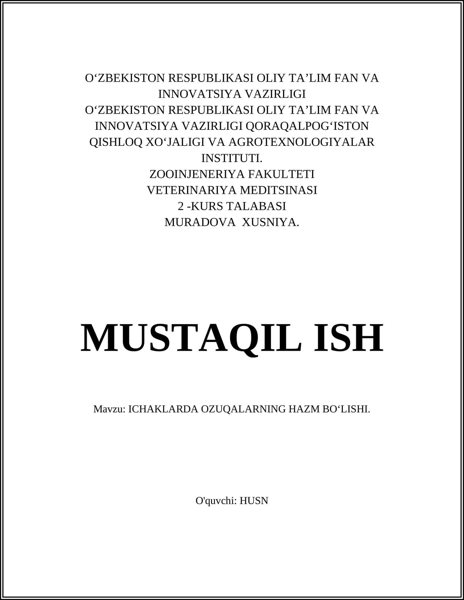 ICHAKLARDA OZUQALARNING HAZM BOʻLISHI