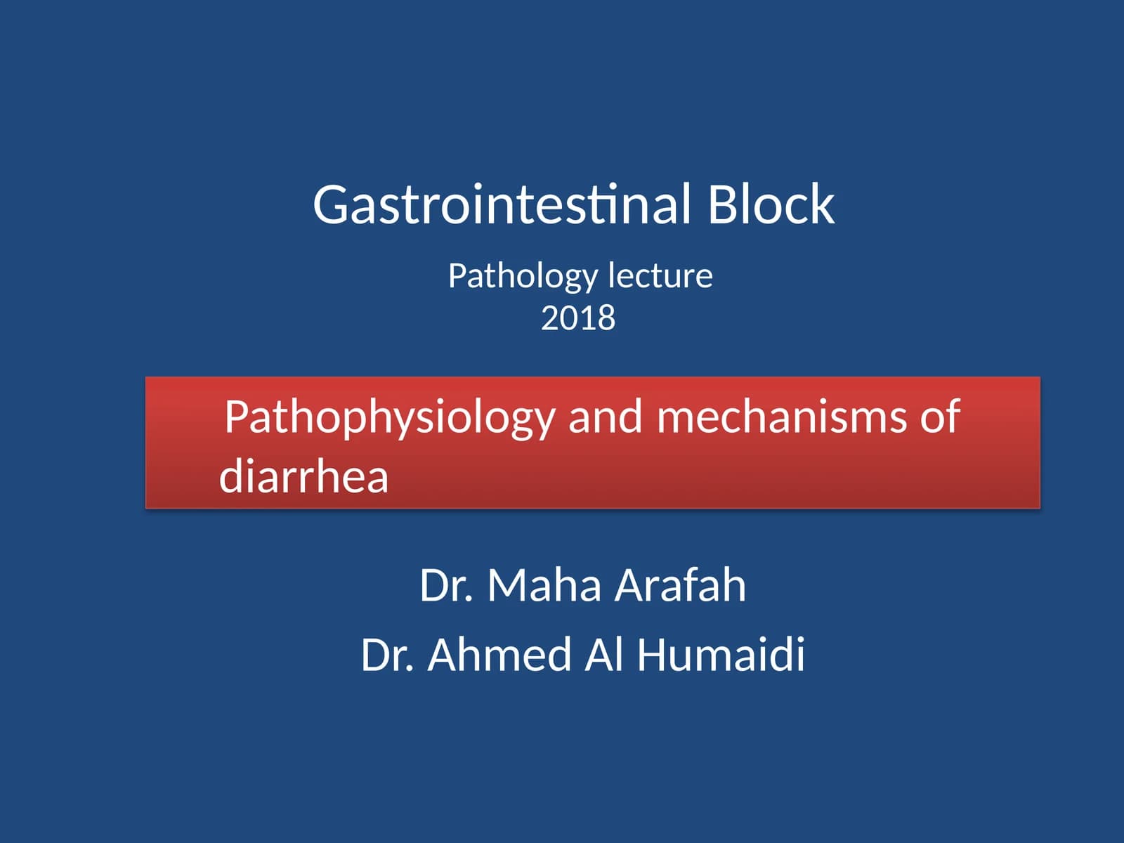Gastrointestinal Block Pathology lecture