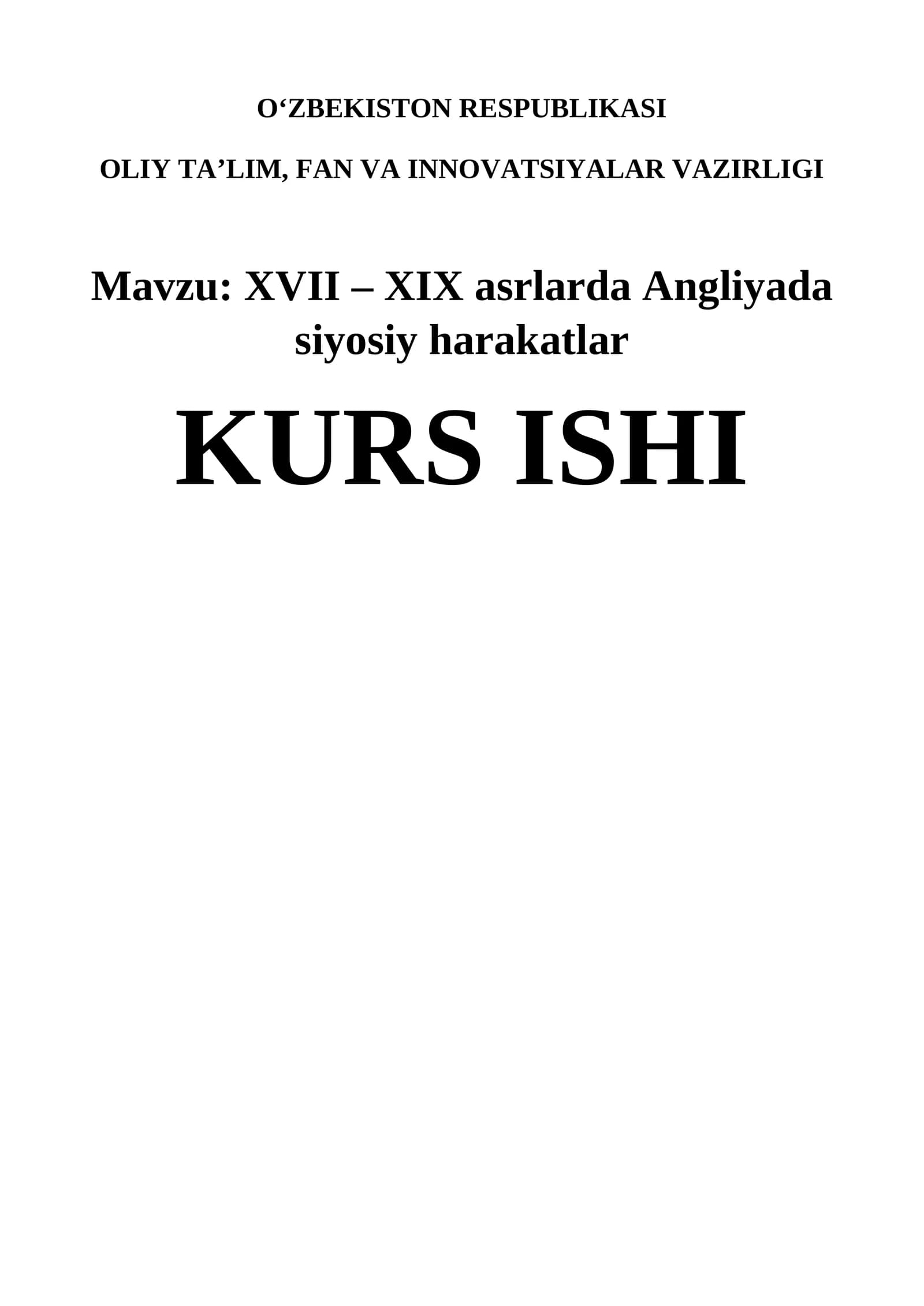 XVII – XIX asrlarda Angliyada siyosiy harakatlar