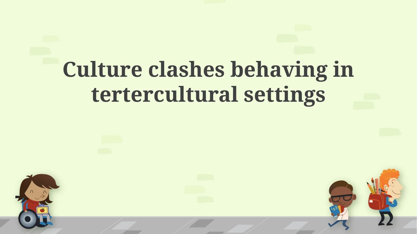 Culture clashes behaving interterculturalsettings