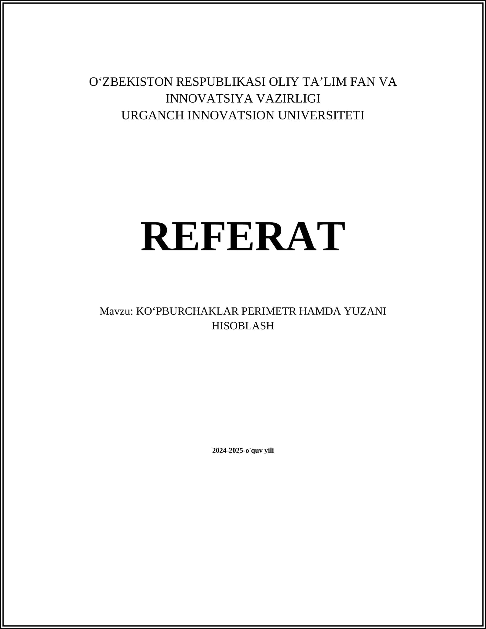 KOʻPBURCHAKLAR PERIMETR HAMDA YUZANI HISOBLASH