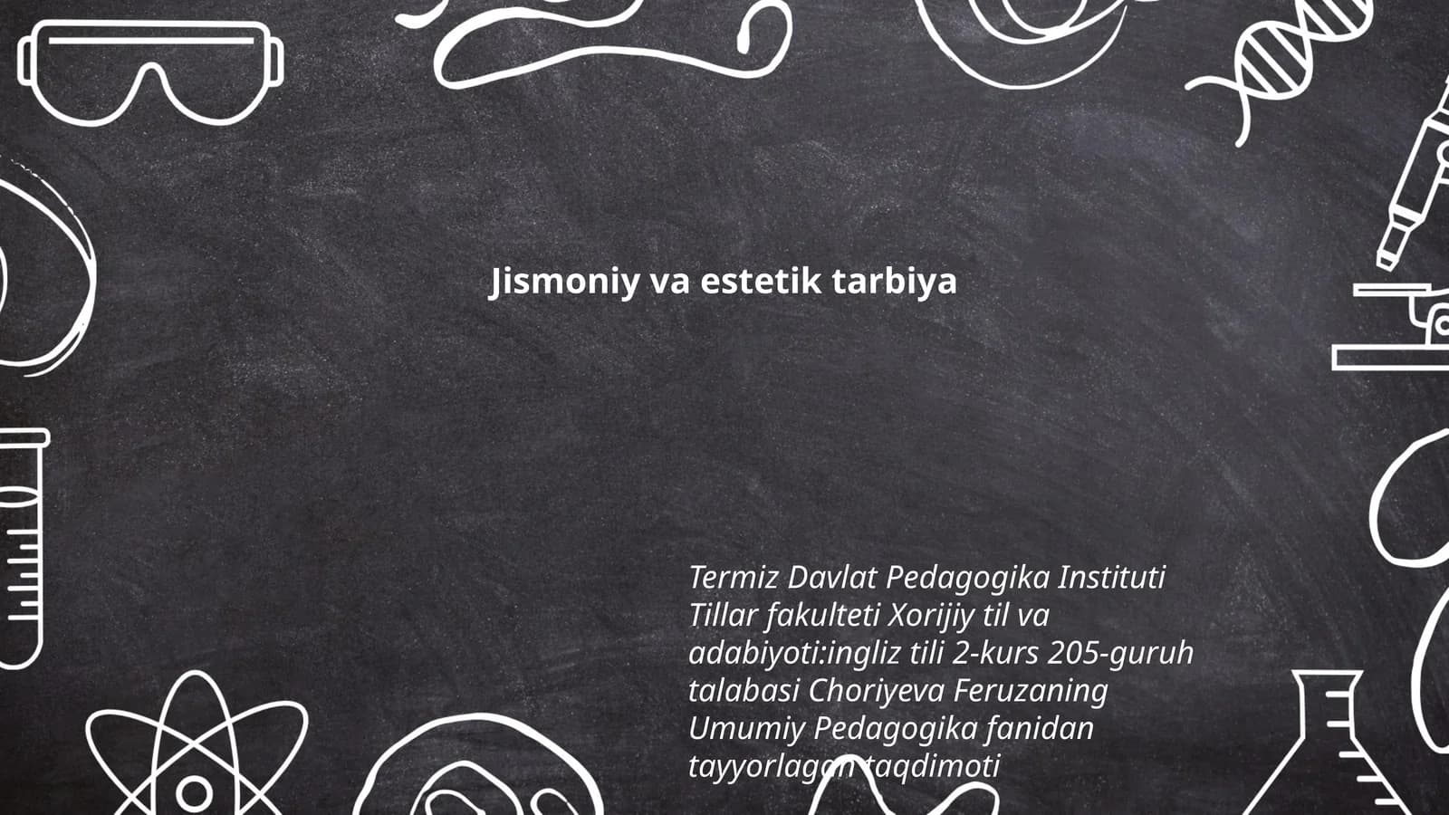 Jismoniy va estetik tarbiya