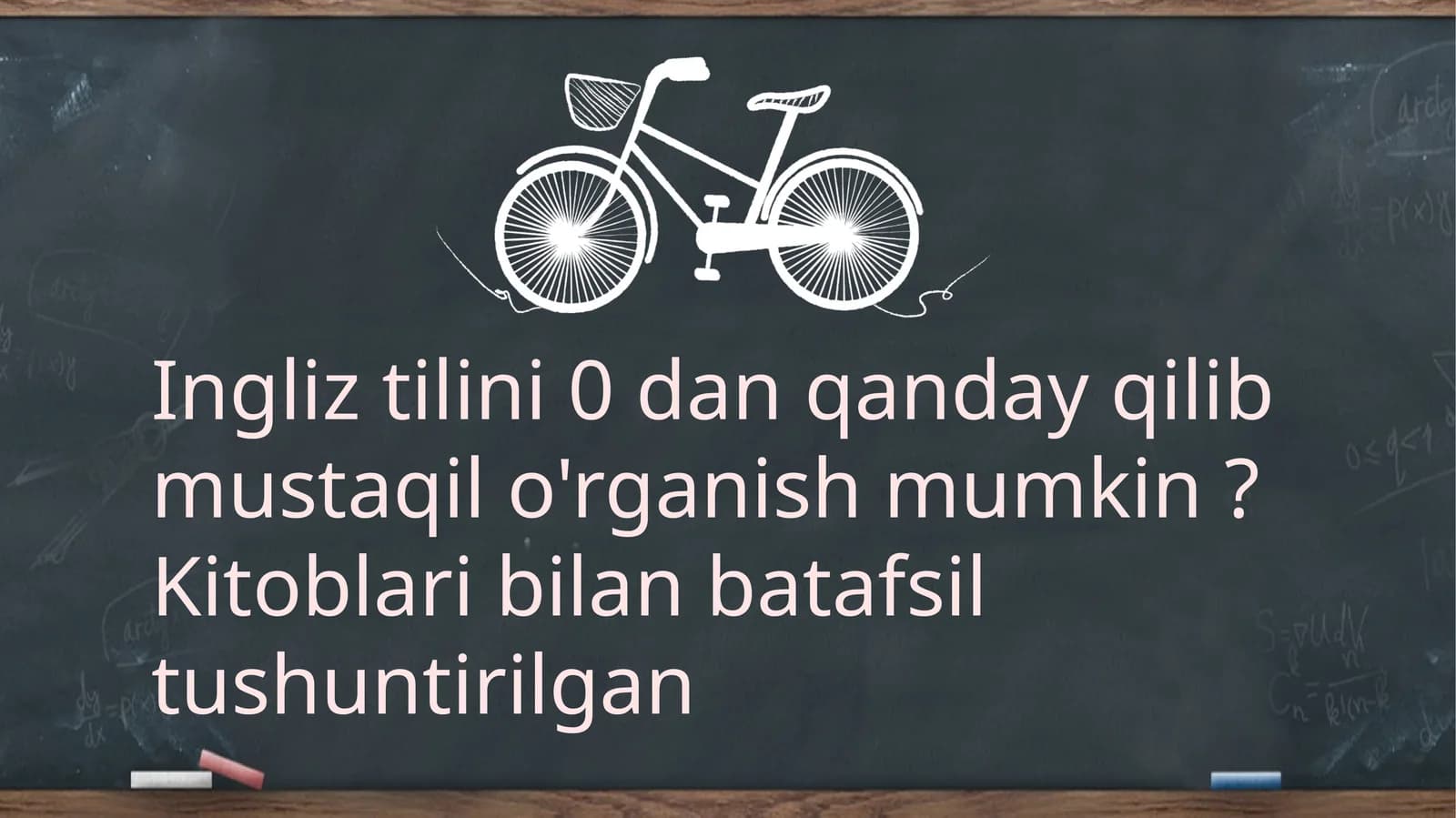 Ingliz tilini 0 dan oʻrganish uchun qoʻllanma