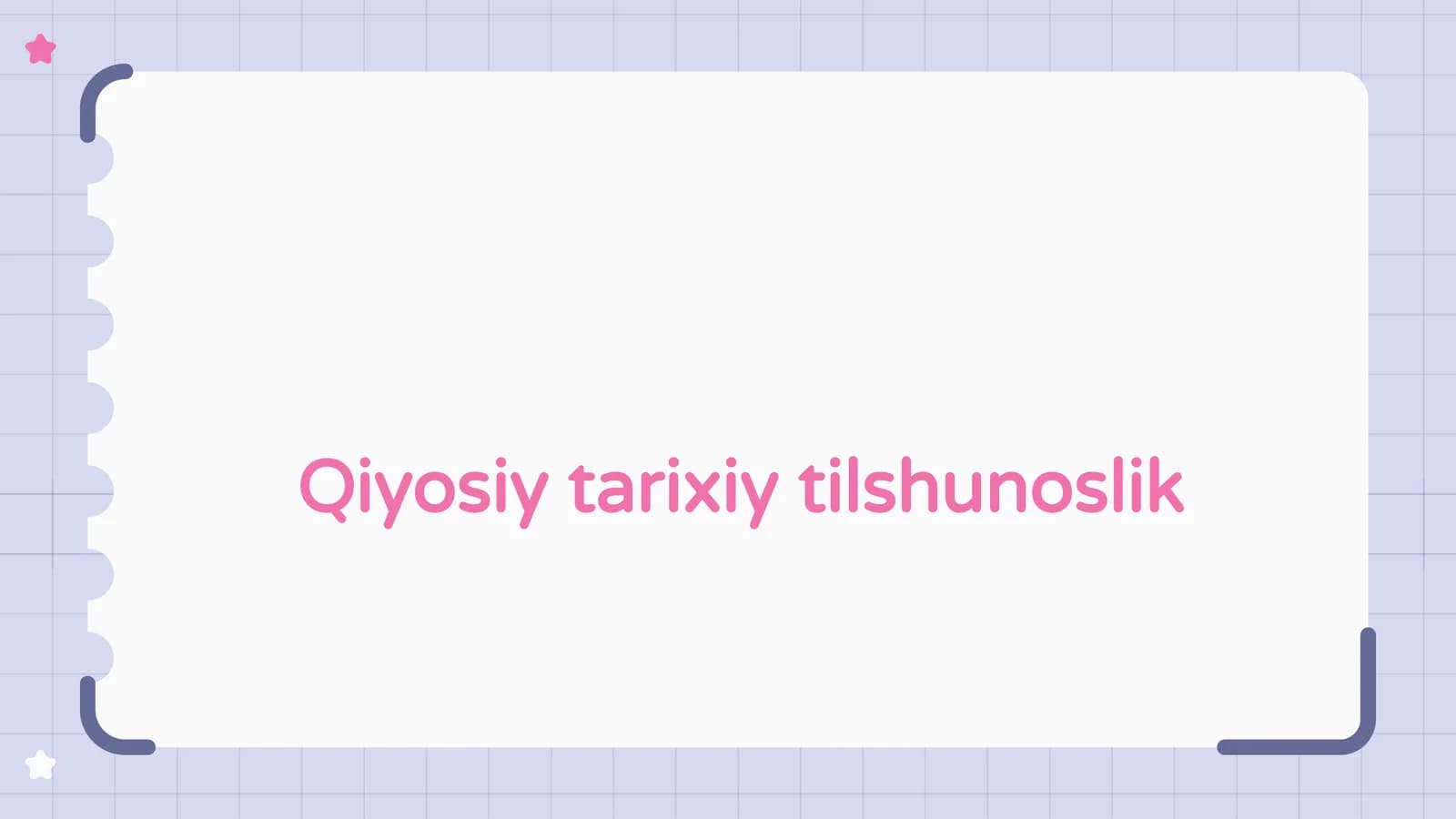 Qiyosiy tarixiy tilshunoslik