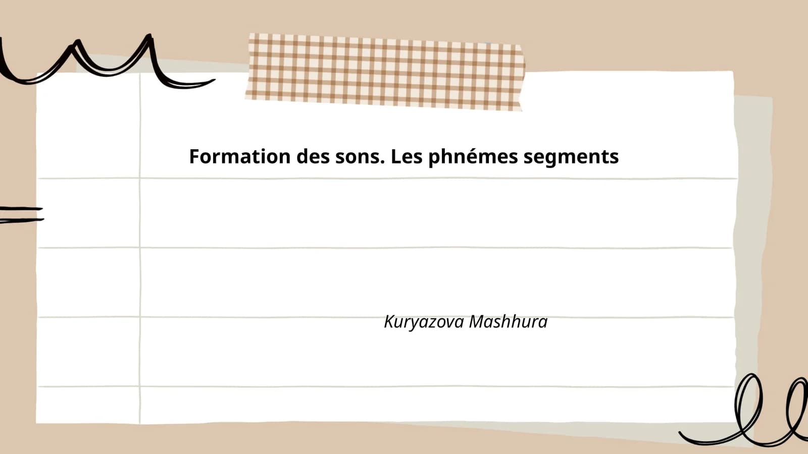 Formation des sons. Les phnémes segments