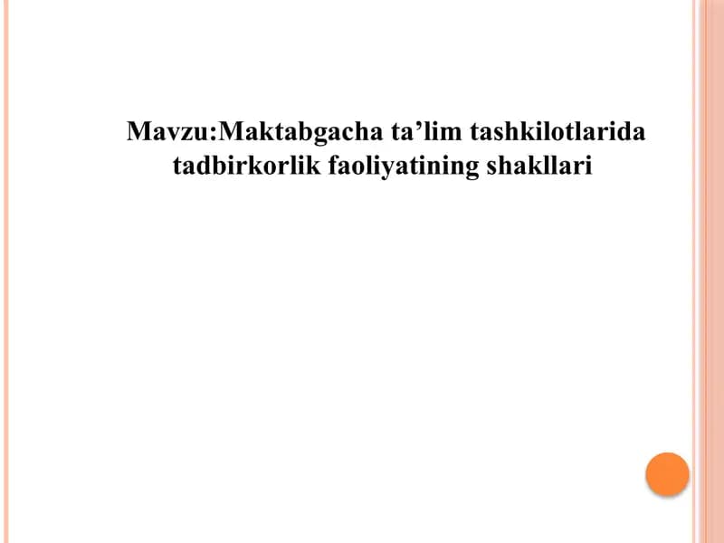 Tadbirkorlik faoliyati maktabgacha ta’lim tashkilotlarida