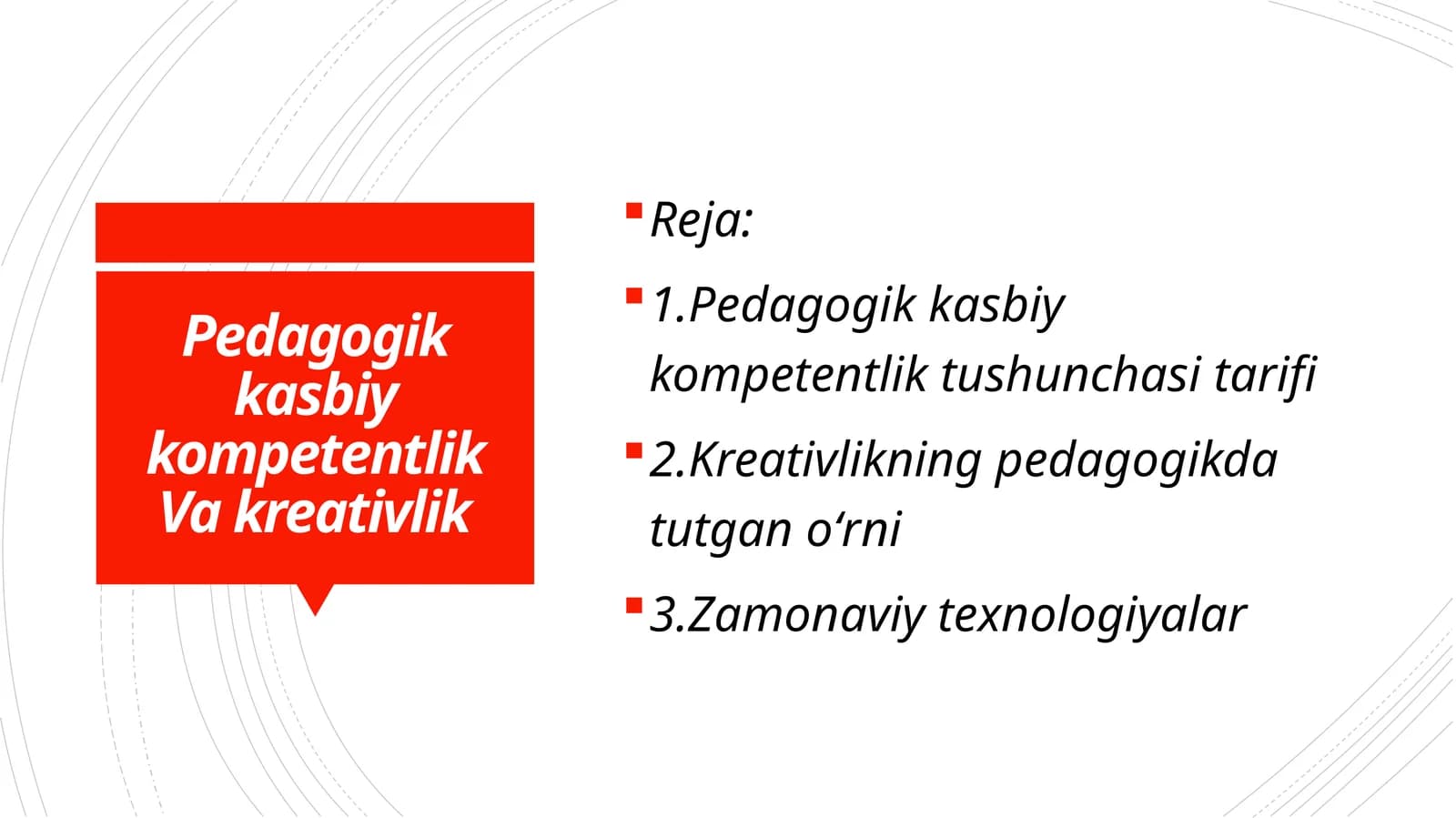 Pedagogik kasbiy kompetentlik Va kreativlik