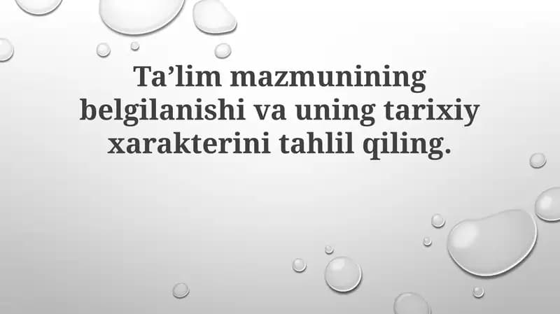 Taʼlim mazmunining tarixiy xususiyati