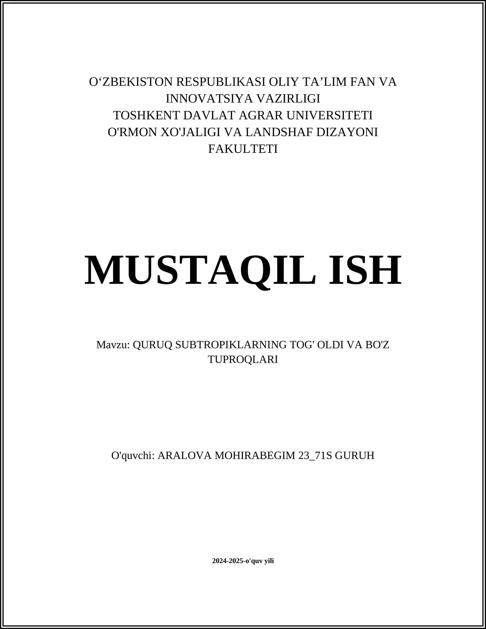 QURUQ SUBTROPIKLARNING TOG' OLDI VA BO'Z TUPROQLARI