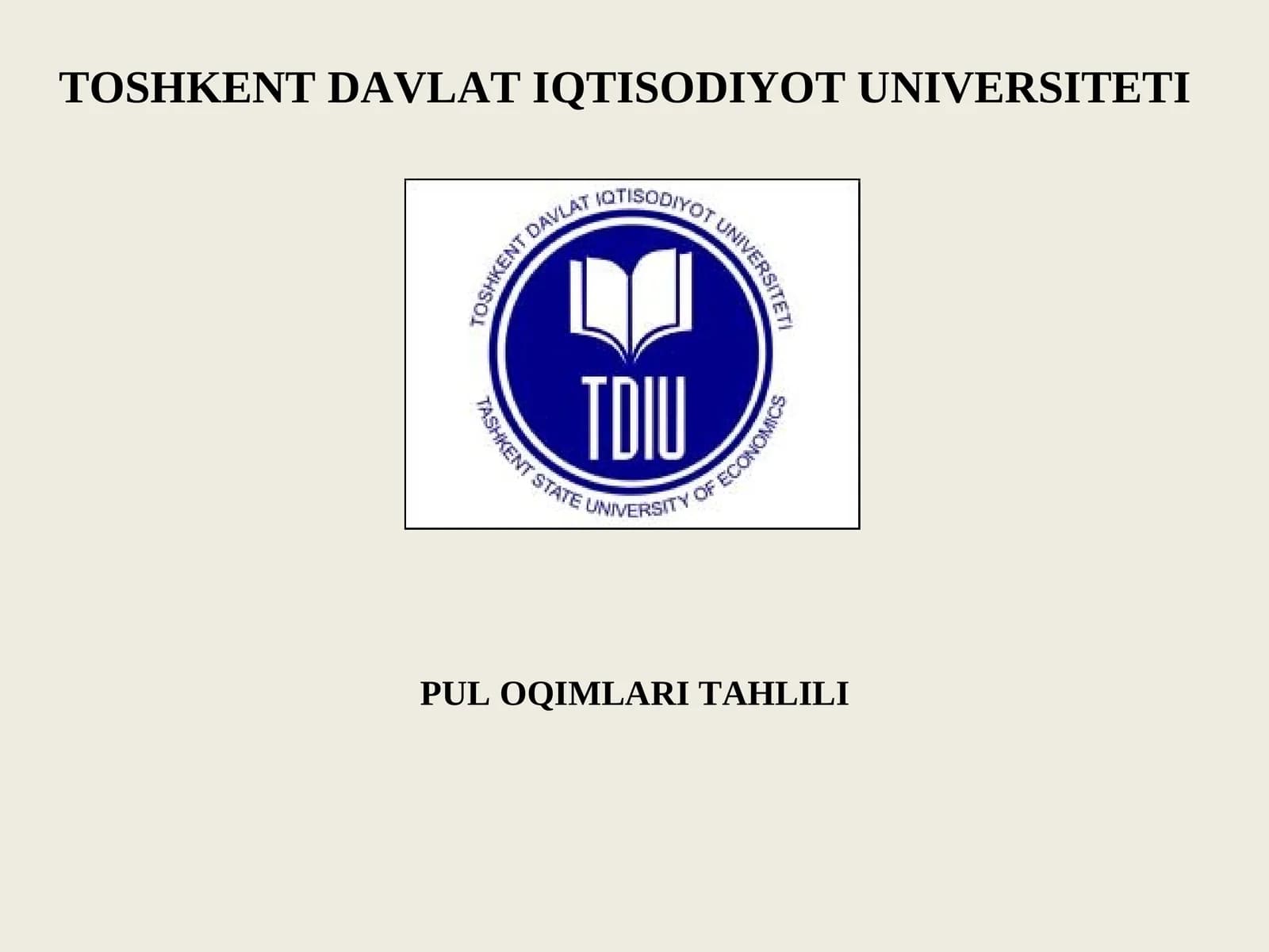 PUL OQIMLARI TAHLILI