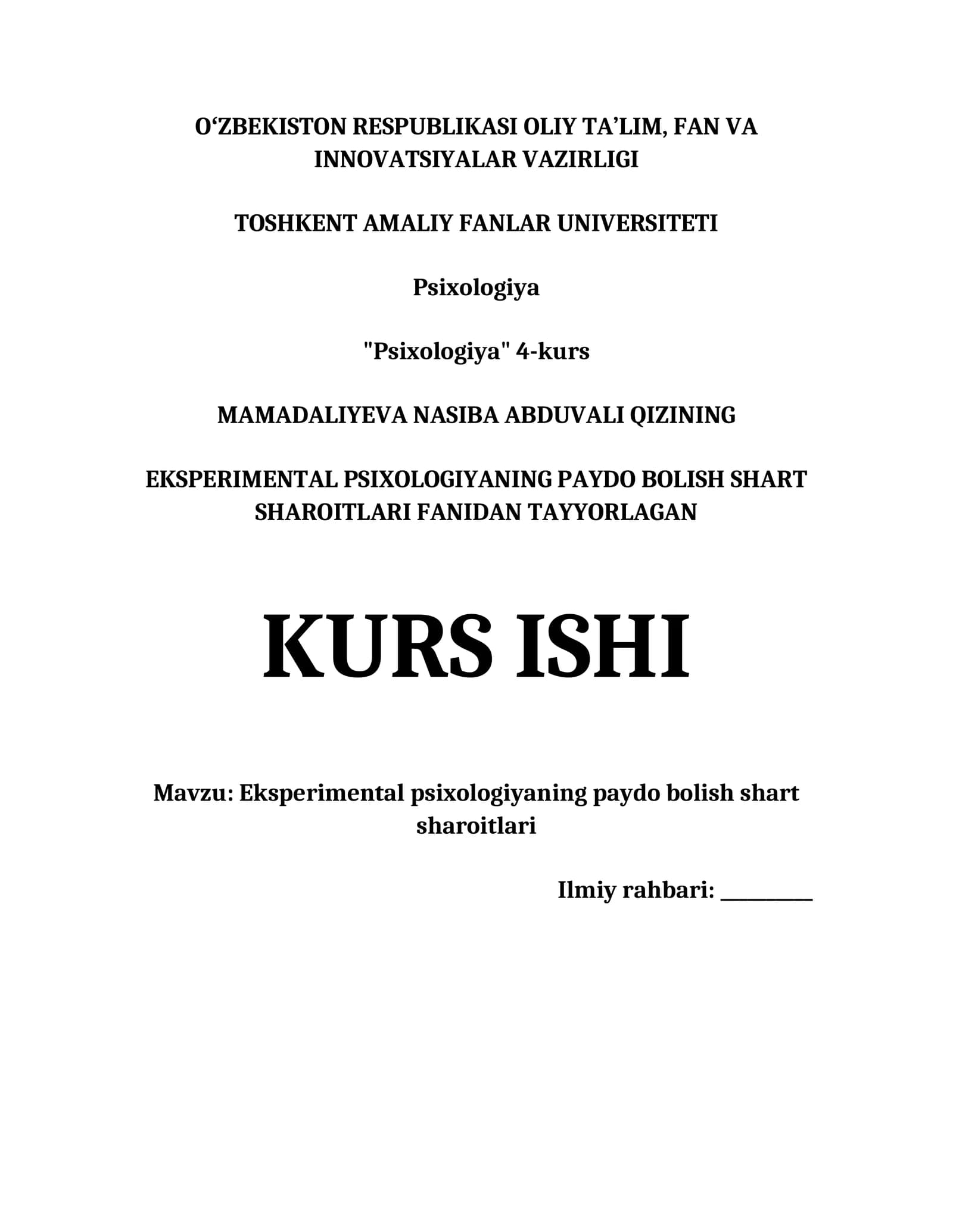 EKSPERIMENTAL PSIXOLOGIYANING PAYDO BOLISH SHART SHAROITLARI