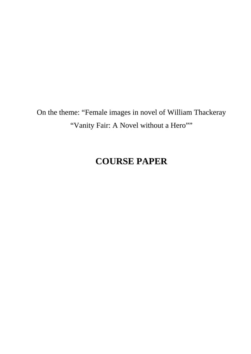 Female images in novel of William Thackeray "Vanity Fair: A Novel without a Hero"