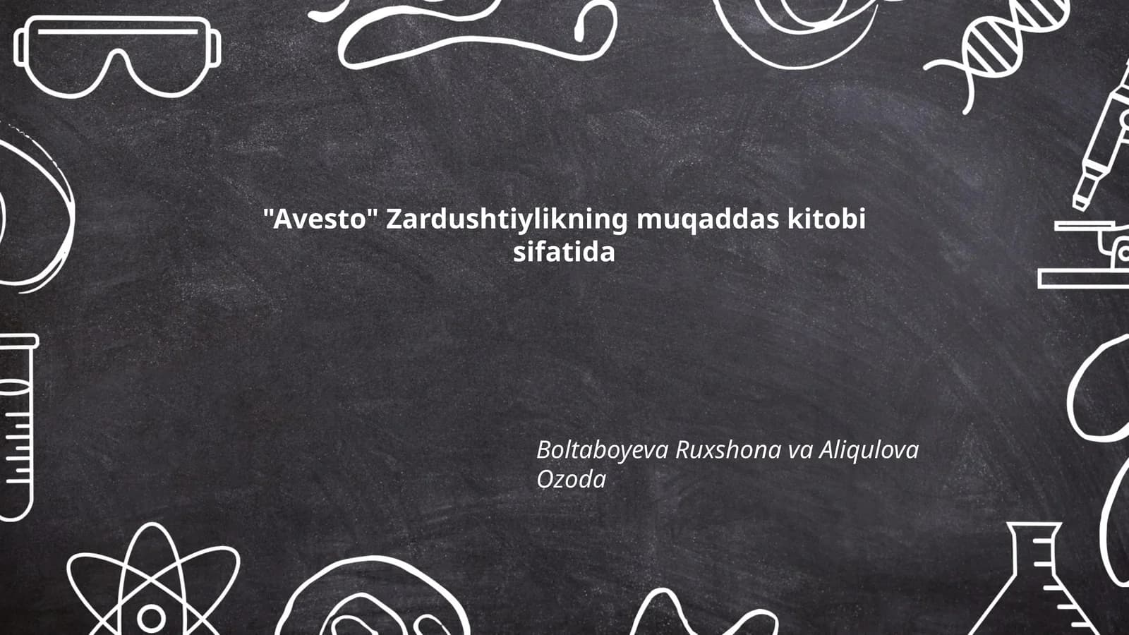 Avesto Zardushtiylikning muqaddas kitobi sifatida
