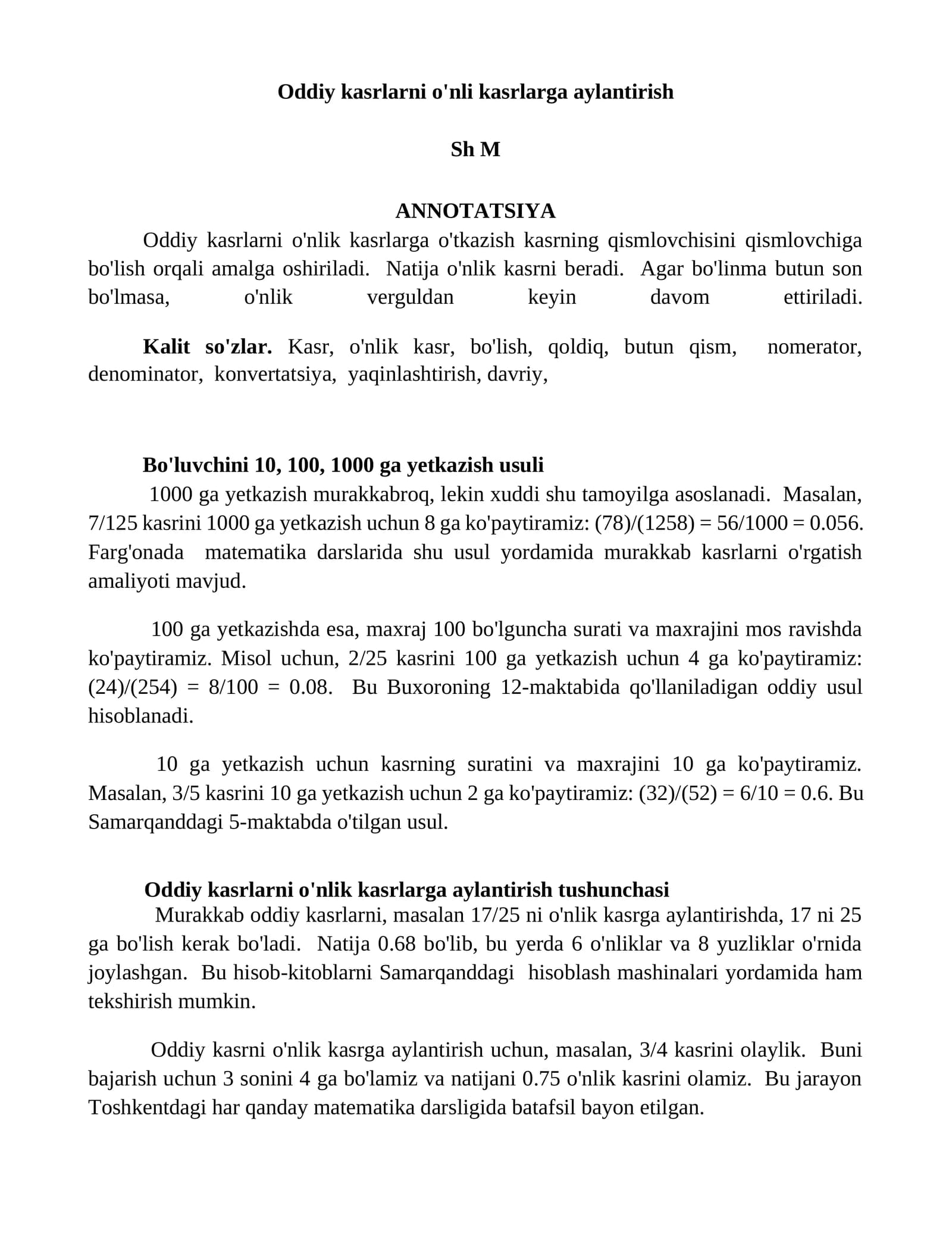 Oddiy kasrlarni o'nli kasrlarga aylantirish