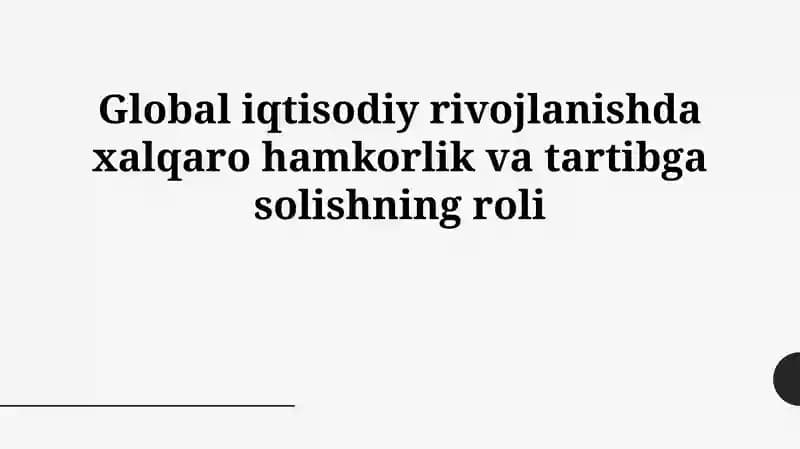 Xalqaro hamkorlik va tartibga solish