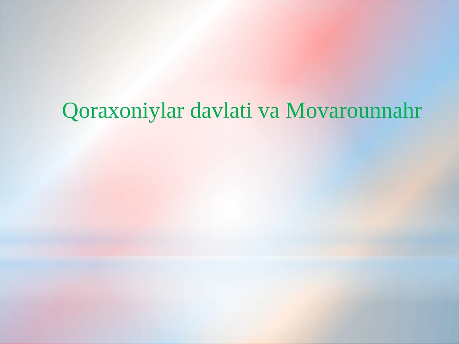 Qoraxoniylar davlati va Movarounnahr