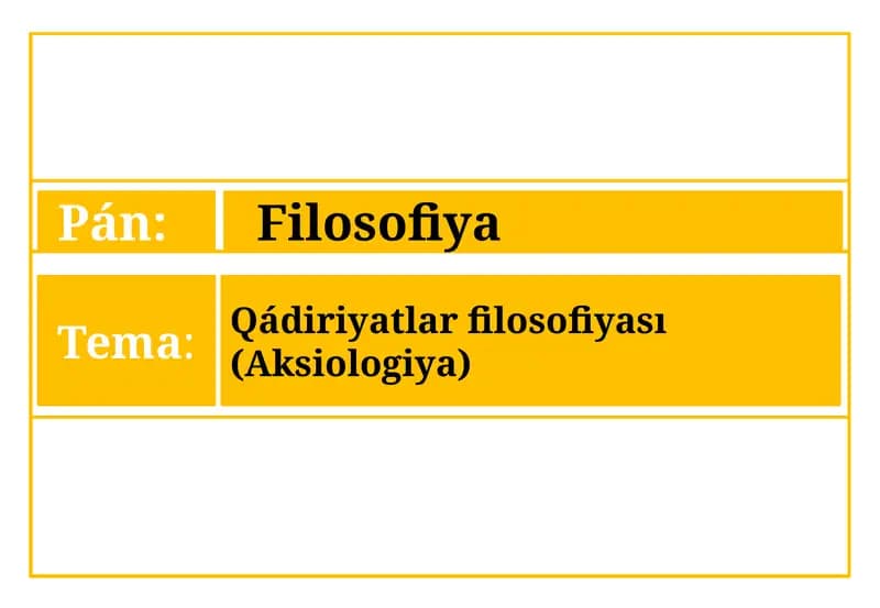 Qádiriyatlar filosofiyası (Aksiologiya)