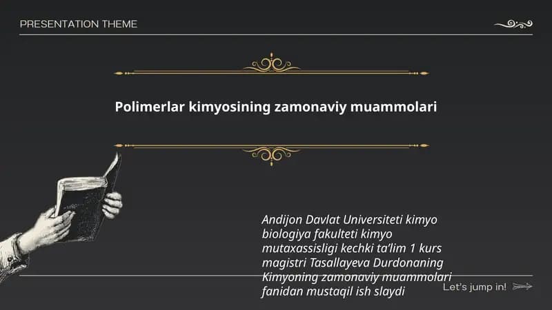Polimerlar kimyosining zamonaviy muammolari
