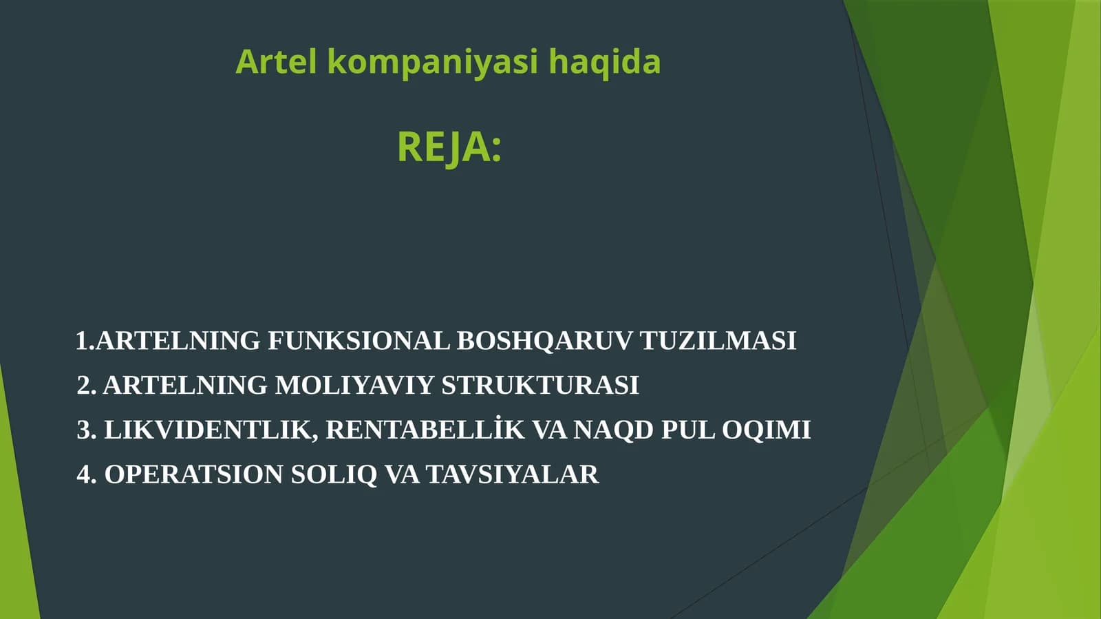 Artel kompaniyasi haqida