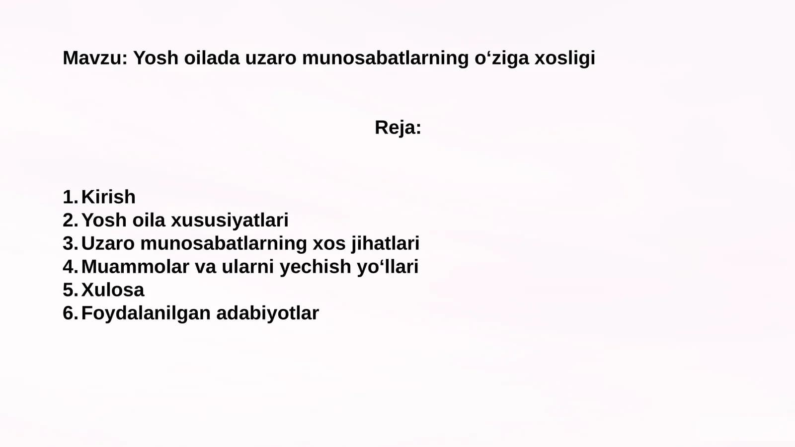 Yosh oilada uzar omonosabatlarning o‘ziga xosligi