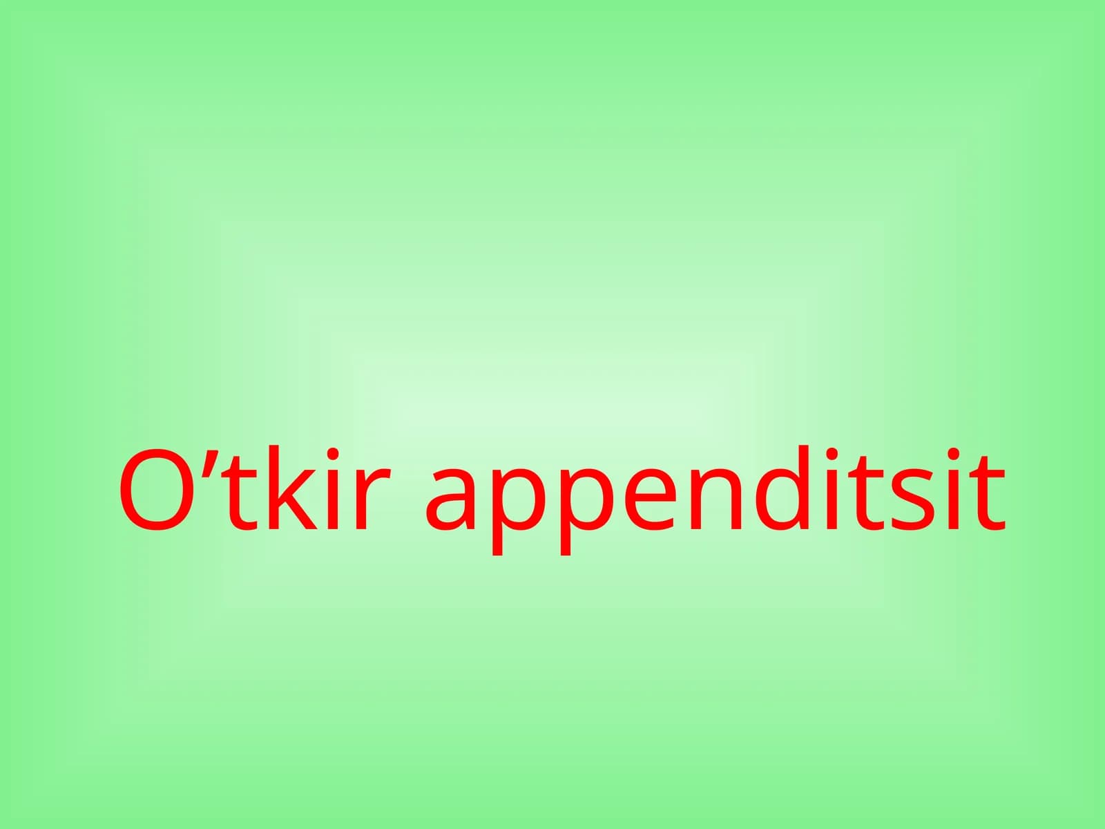 O’tkir appenditsit
