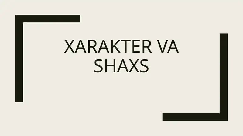 Xarakter va shaxs