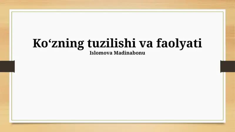 Koʻzning tuzilishi va faolyati