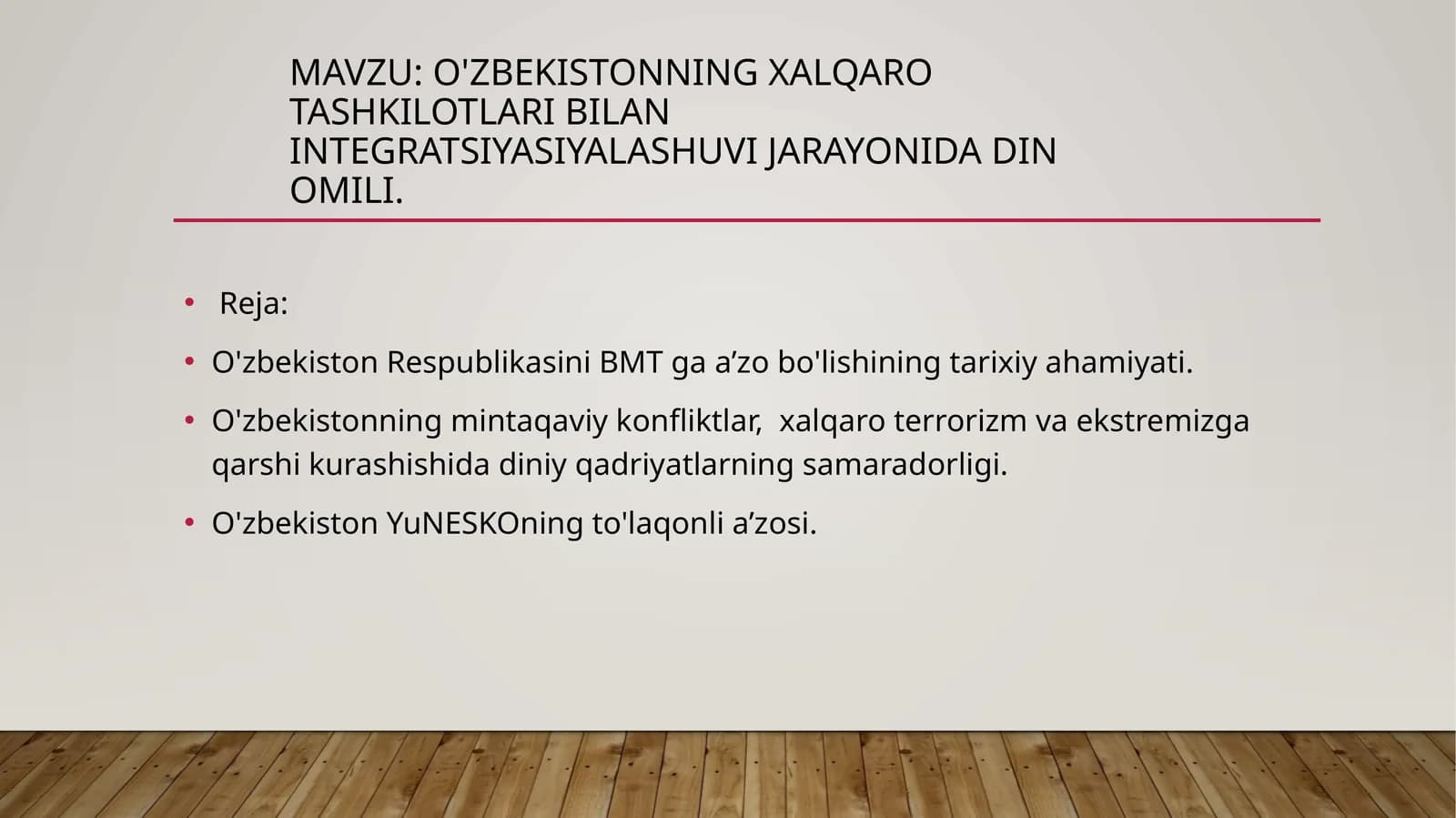 O'zbekistonning xalqaro  tashkilotlari bilan integratsiyasiyalashuvi jarayonida din omili.