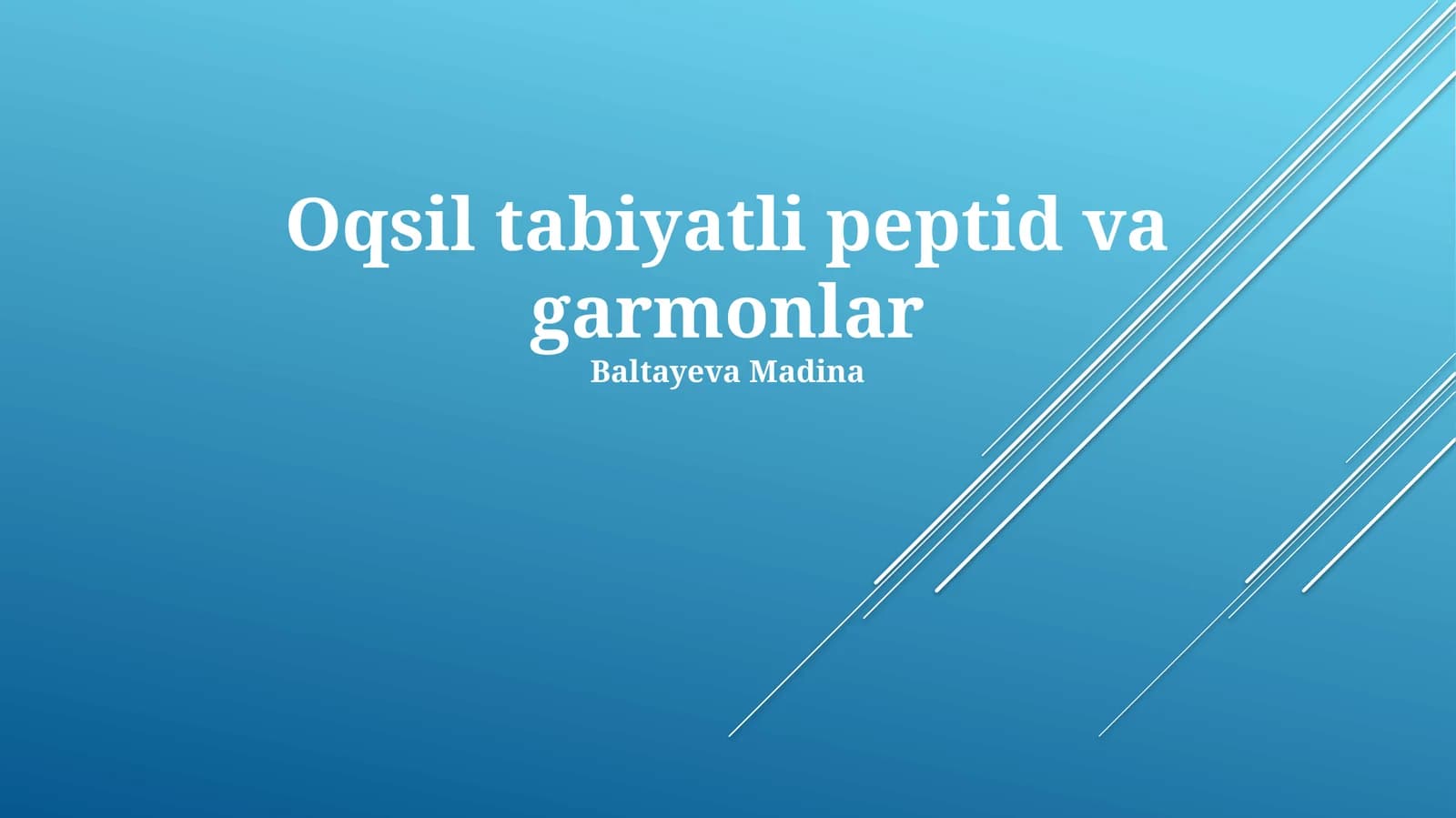 Oqsil tabiyatli peptid va garmonlar