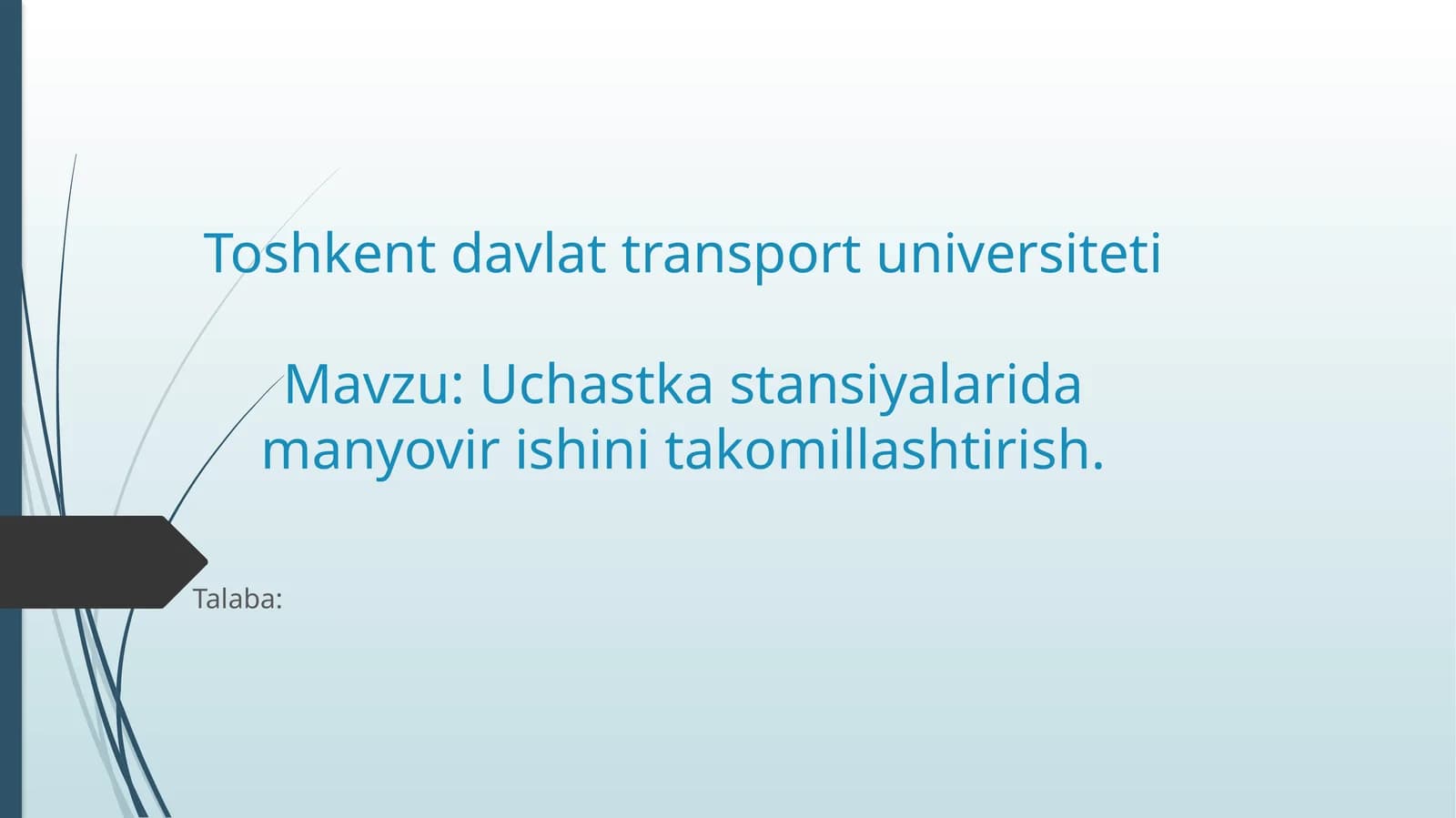 Uchastka stansiyalari da manyovirishni takomillashtirish