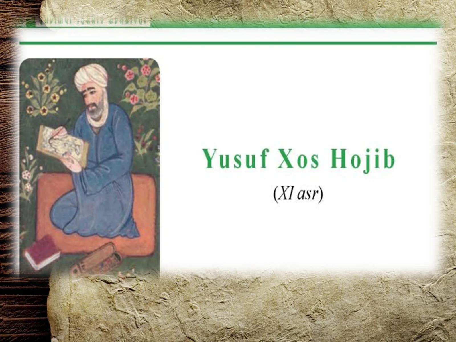 Yusuf Xos Hojib va "Qutadg‘u bilig"