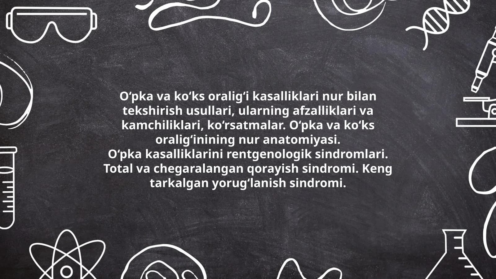 O‘pka va ko‘ks oralig‘i kasalliklari